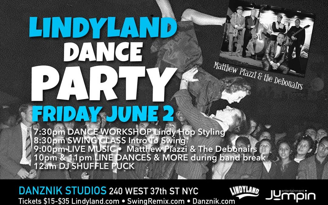 LINDYLAND Dance Party JUNE 2